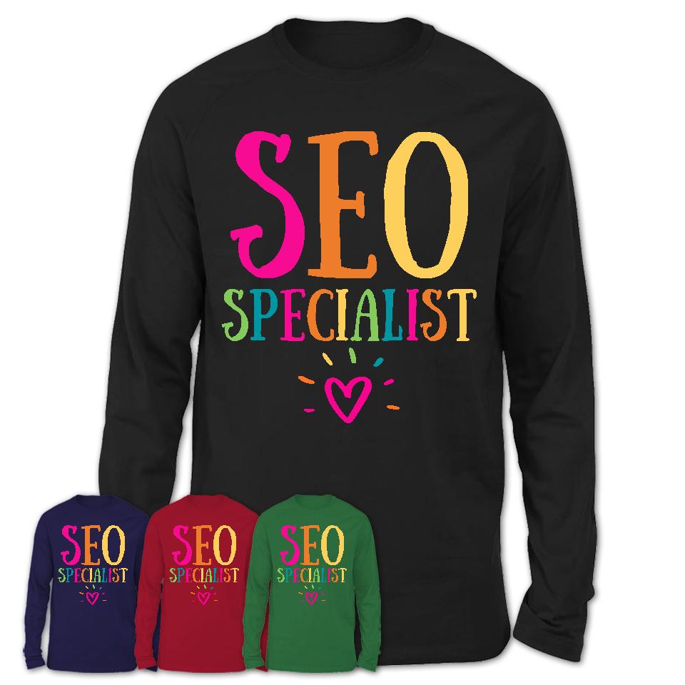 SEO Specialist Rainbow Lettering Heart Shirt, Employee Appreciation Gifts