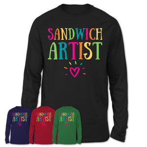 Sandwich Artist Rainbow Lettering Heart Shirt, Employee Appreciation Gifts