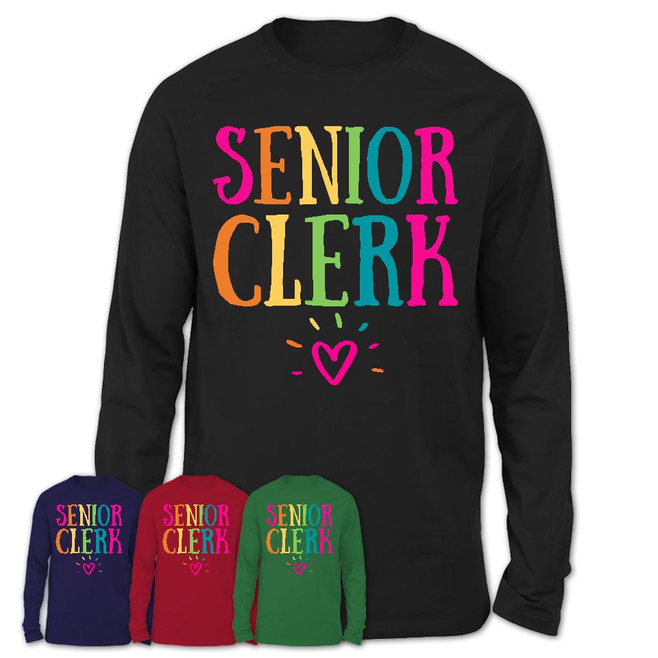 Senior Clerk Rainbow Lettering Heart Shirt, Employee Appreciation Gifts
