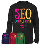 Seo Consultant Rainbow Lettering Heart Shirt, Employee Appreciation Gifts