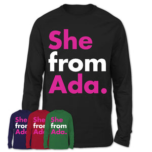 She From Ada Shirt Oklahoma State Birthday Gift For Her