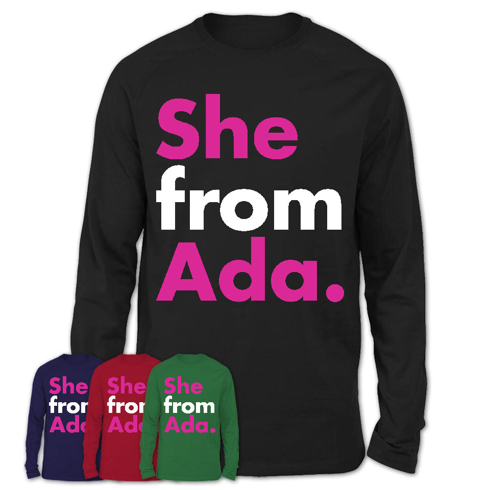 She From Ada Shirt Oklahoma State Birthday Gift For Her