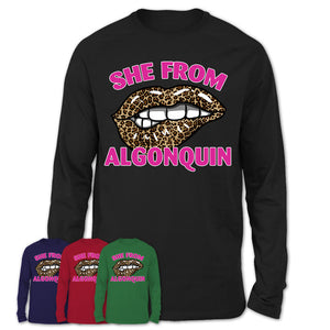 She From Algonquin Illinois Gift Cheetah Leopard Sexy Lips Shirt