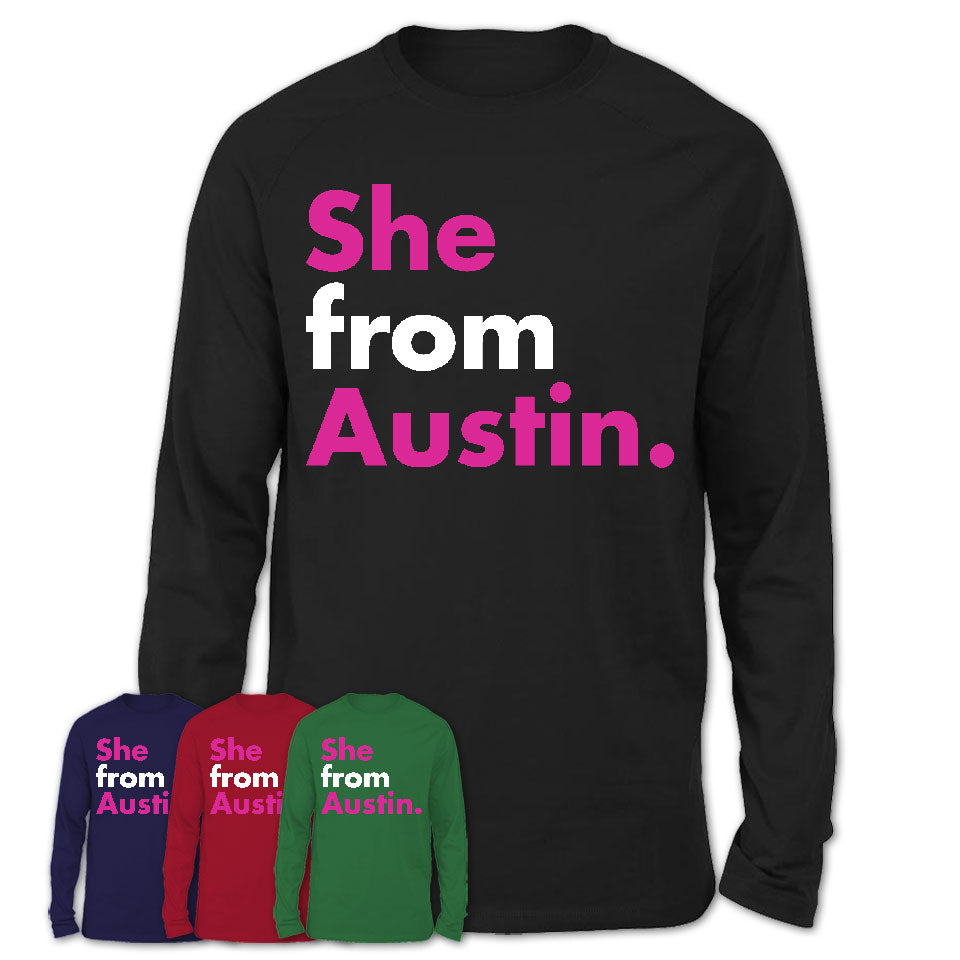 She From Austin Shirt Texas State Birthday Gift For Her