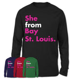 She From Bay St. Louis Shirt Mississippi State Birthday Gift For Her