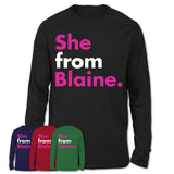 She From Blaine Shirt Minnesota State Birthday Gift For Her
