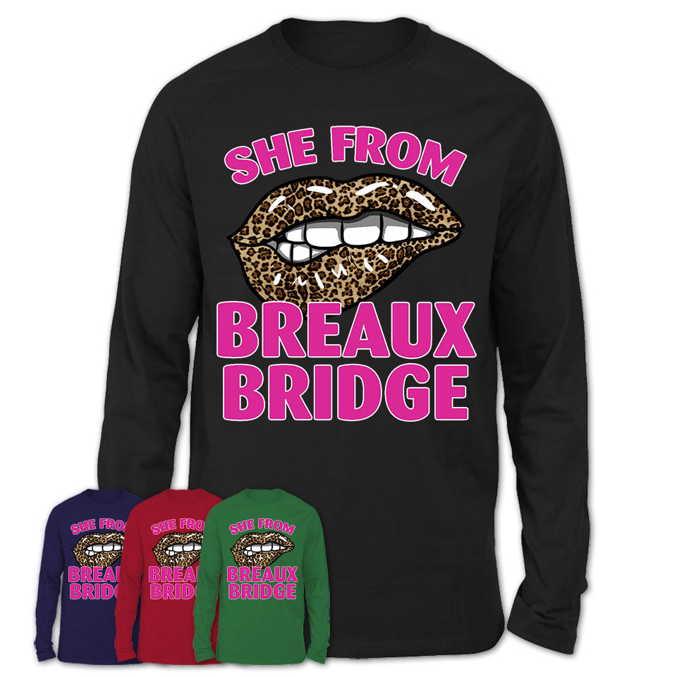 She From Breaux Bridge Louisiana Gift Cheetah Leopard Sexy Lips Shirt