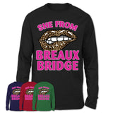 She From Breaux Bridge Louisiana Gift Cheetah Leopard Sexy Lips Shirt