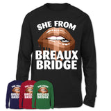 She From Breaux Bridge Louisiana T-Shirt Black Lives Matter Sexy Lips Girl Shirt