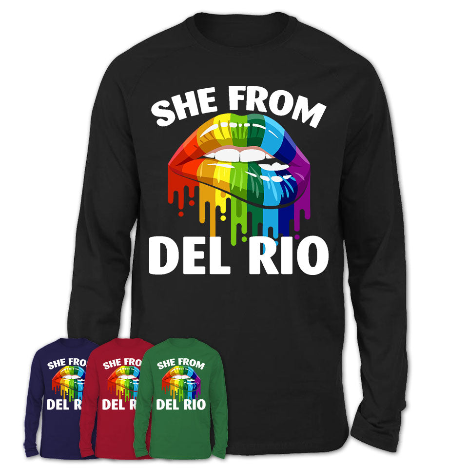 She From Del Rio Texas T-Shirt LGBT Pride Sexy Lips Gift Shirt