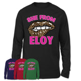 She From Eloy Arizona Gift Cheetah Leopard Sexy Lips Shirt
