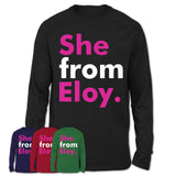 She From Eloy Shirt Arizona State Birthday Gift For Her