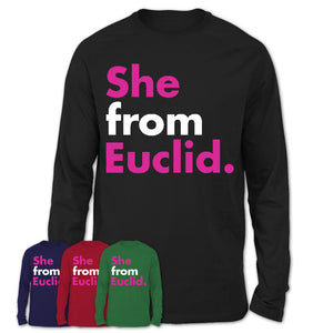 She From Euclid Shirt Ohio State Birthday Gift For Her