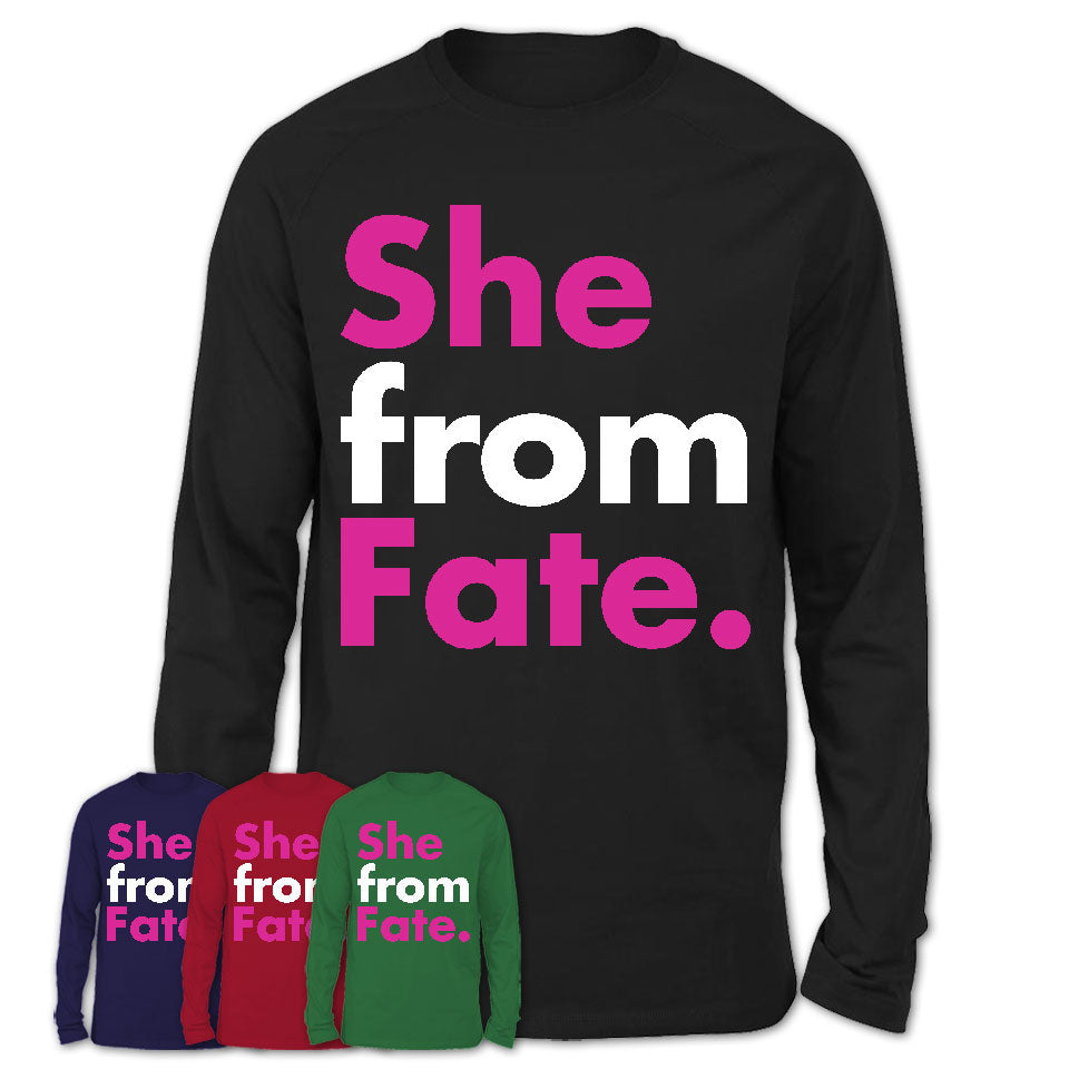 She From Fate Shirt Texas State Birthday Gift For Her