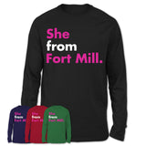 She From Fort Mill Shirt South Carolina State Birthday Gift For Her