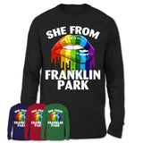 She From Franklin Park Illinois T-Shirt LGBT Pride Sexy Lips Gift Shirt