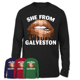 She From Galveston Texas T-Shirt Black Lives Matter Sexy Lips Girl Shirt