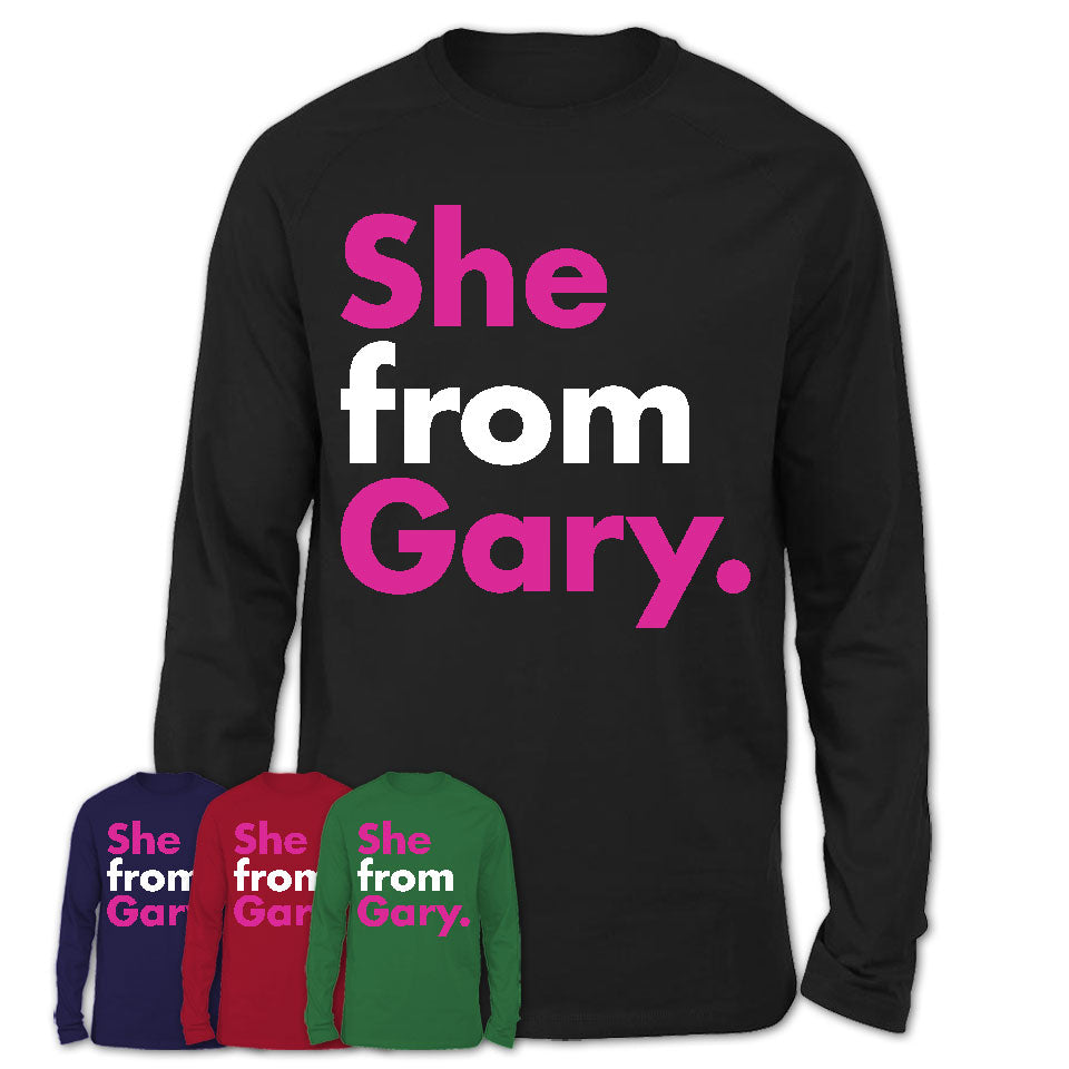 She From Gary Shirt Indiana State Birthday Gift For Her