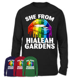 She From Hialeah Gardens Florida T-Shirt LGBT Pride Sexy Lips Gift Shirt