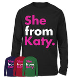 She From Katy Shirt Texas State Birthday Gift For Her