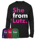 She From Lutz Shirt Florida State Birthday Gift For Her