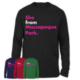 She From Massapequa Park Shirt New York State Birthday Gift For Her