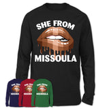 She From Missoula Montana T-Shirt Black Lives Matter Sexy Lips Girl Shirt