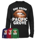 She From Pacific Grove California T-Shirt Black Lives Matter Sexy Lips Girl Shirt