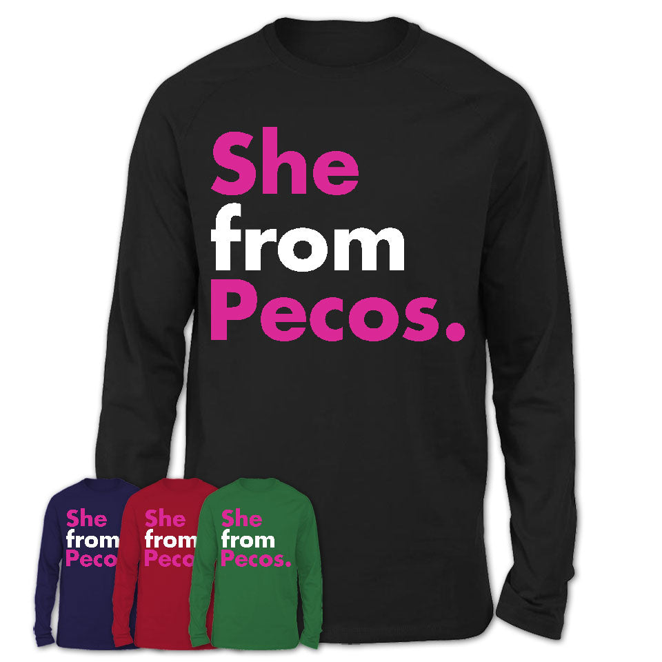 She From Pecos Shirt Texas State Birthday Gift For Her