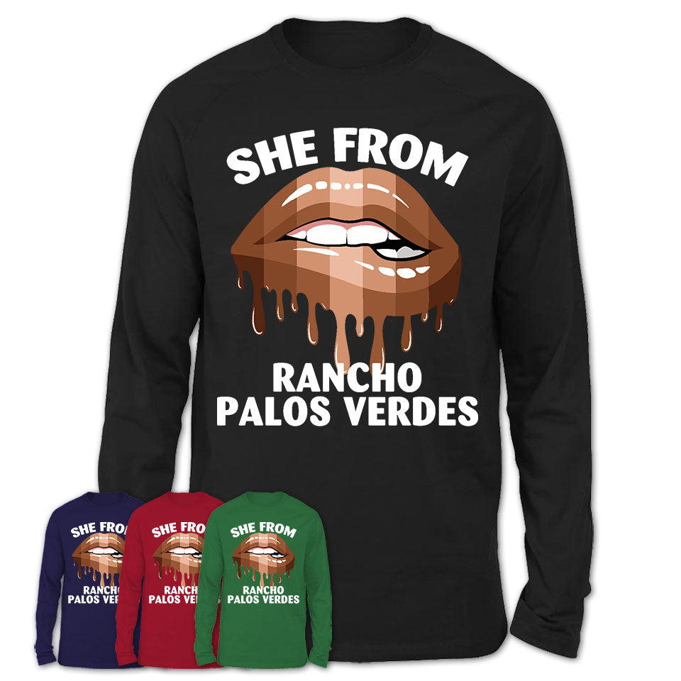 She From Rancho Palos Verdes California T-Shirt Black Lives Matter Sexy Lips Girl Shirt