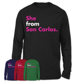 She From San Carlos Shirt California State Birthday Gift For Her