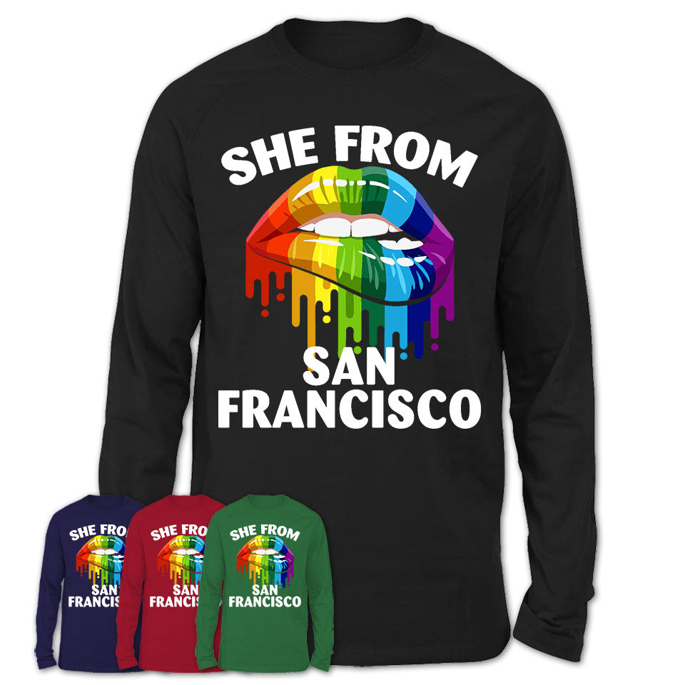 She From San Francisco California T-Shirt LGBT Pride Sexy Lips Gift Shirt