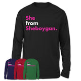 She From Sheboygan Shirt Wisconsin State Birthday Gift For Her