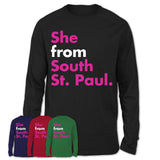 She From South St. Paul Shirt Minnesota State Birthday Gift For Her
