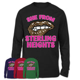 She From Sterling Heights Michigan Gift Cheetah Leopard Sexy Lips Shirt