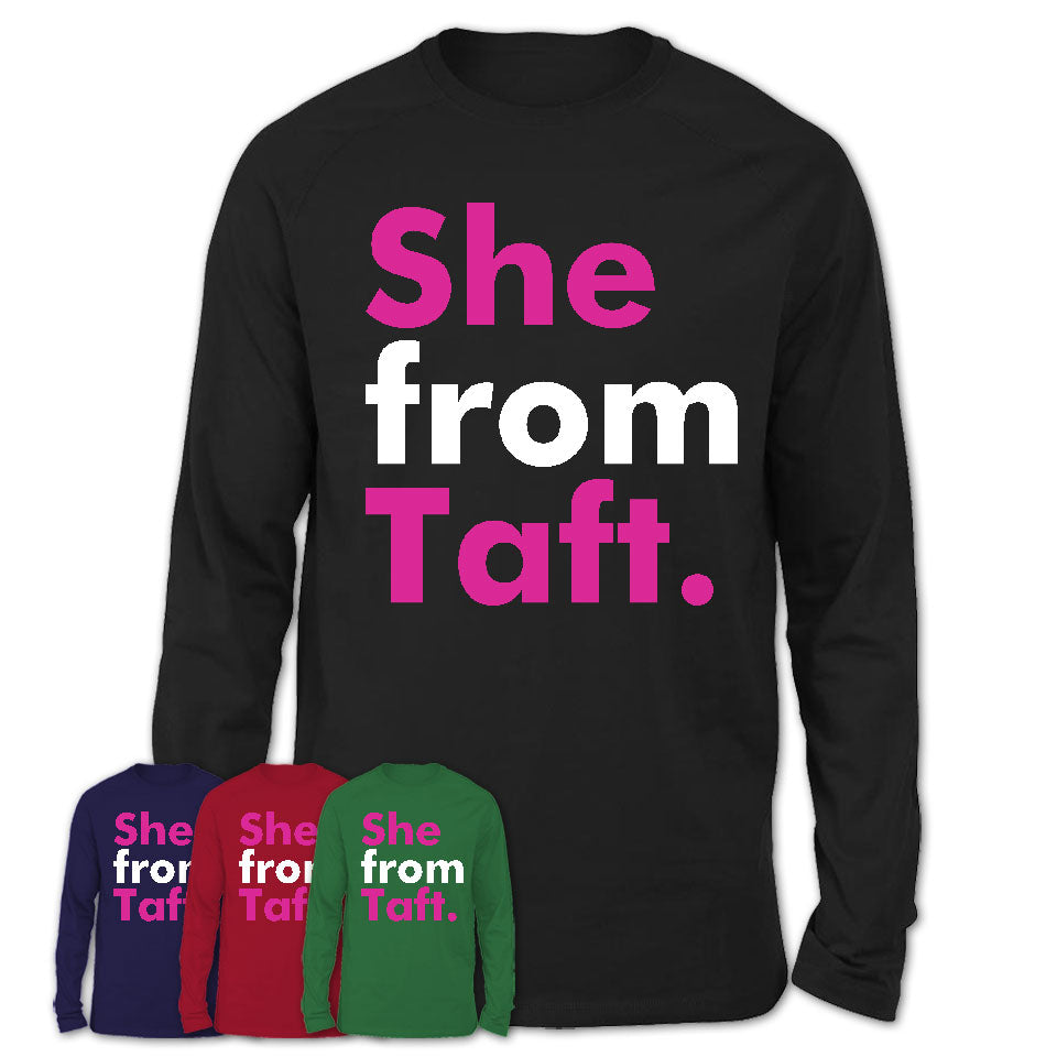 She From Taft Shirt California State Birthday Gift For Her