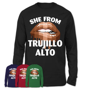 She From Trujillo Alto Puerto Rico T-Shirt Black Lives Matter Sexy Lips Girl Shirt