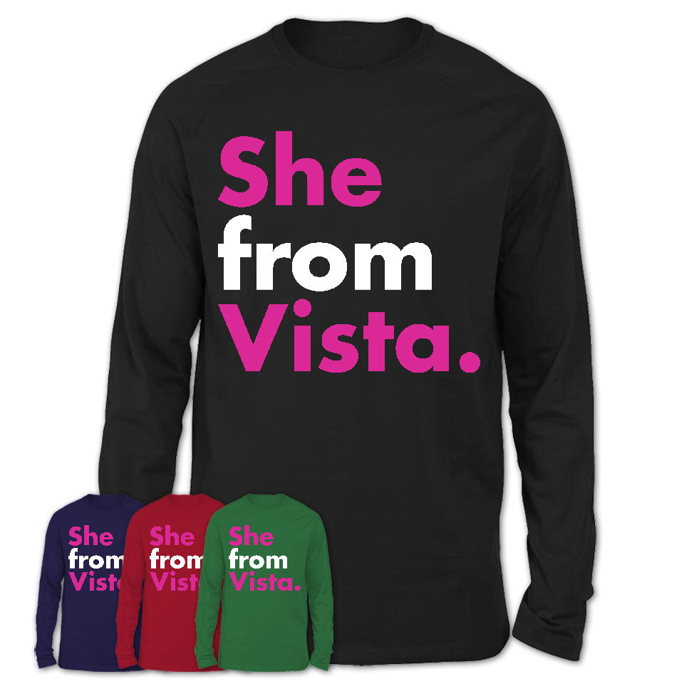 She From Vista Shirt California State Birthday Gift For Her