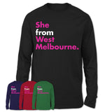 She From West Melbourne Shirt Florida State Birthday Gift For Her
