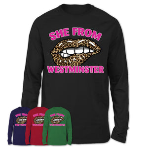 She From Westminster Colorado Gift Cheetah Leopard Sexy Lips Shirt