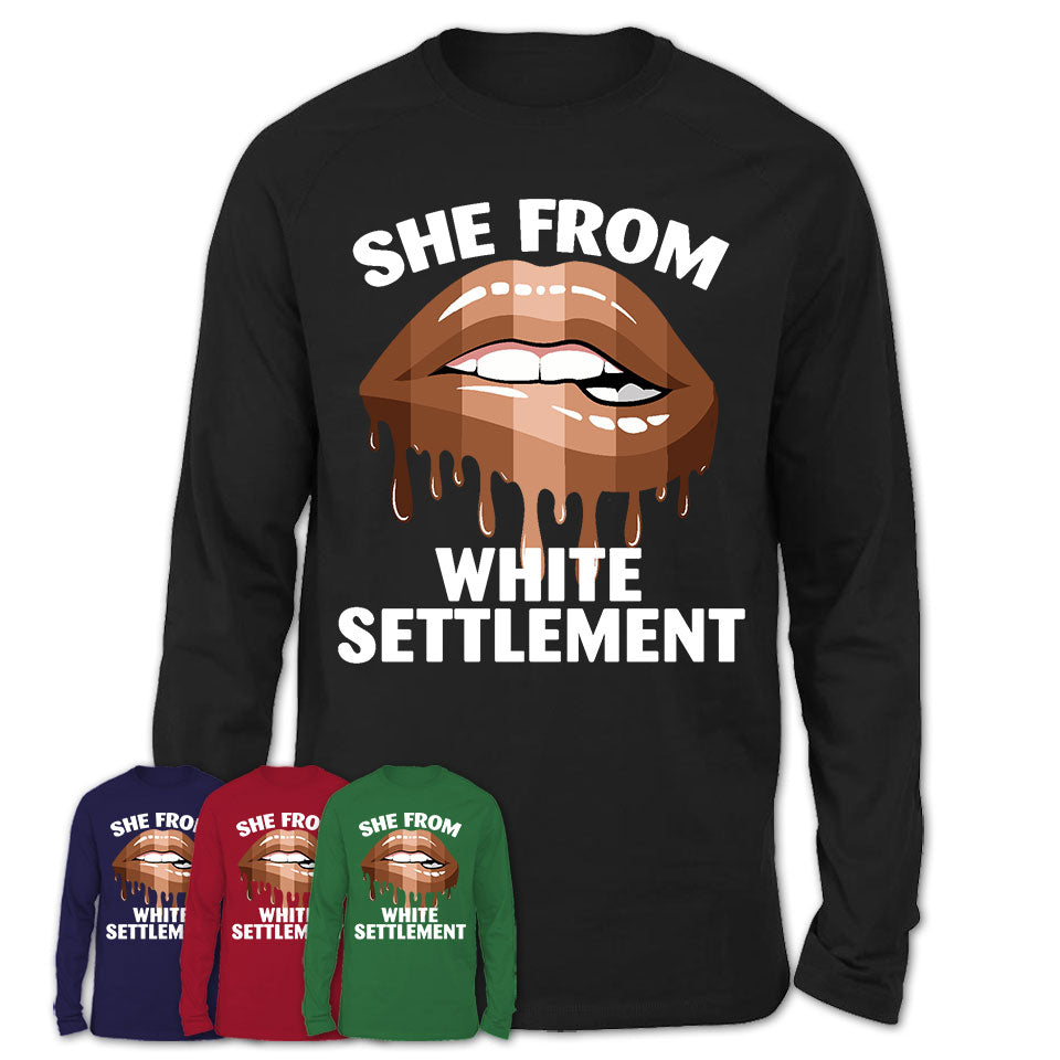 She From White Settlement Texas T-Shirt Black Lives Matter Sexy Lips Girl Shirt