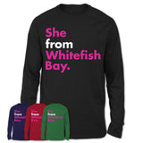 She From Whitefish Bay Shirt Wisconsin State Birthday Gift For Her