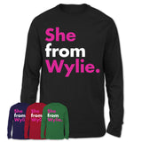 She From Wylie Shirt Texas State Birthday Gift For Her