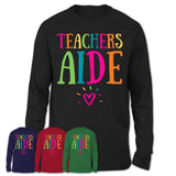 Teachers Aide Rainbow Lettering Heart Shirt, Employee Appreciation Gifts