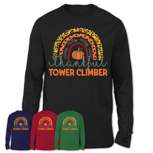 Thankful Tower Climber Shirt, Pumpkin Rainbow Sweater for Fall Lovers, Thanksgiving Gift for Tower Climber Women