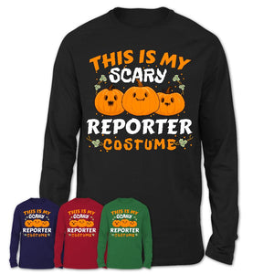 This Is My Scary Reporter Costume, Halloween Pumpkin Shirt, Funny Coworker Gift