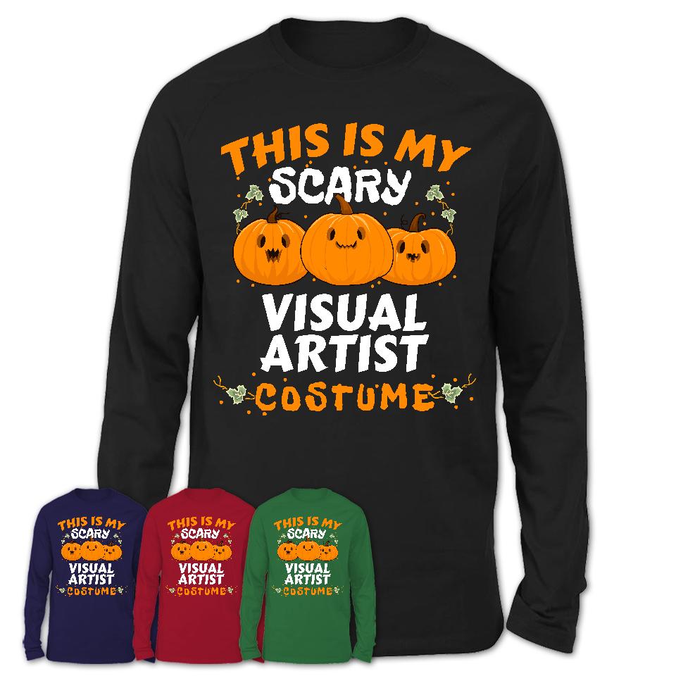 This Is My Scary Visual Artist Costume, Halloween Pumpkin Shirt, Funny Coworker Gift