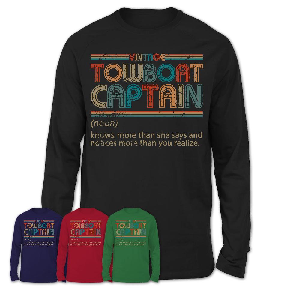 Towboat Captain Definition Vintage Retro Colors Shirt, Coworker Birthday Gift TShirt