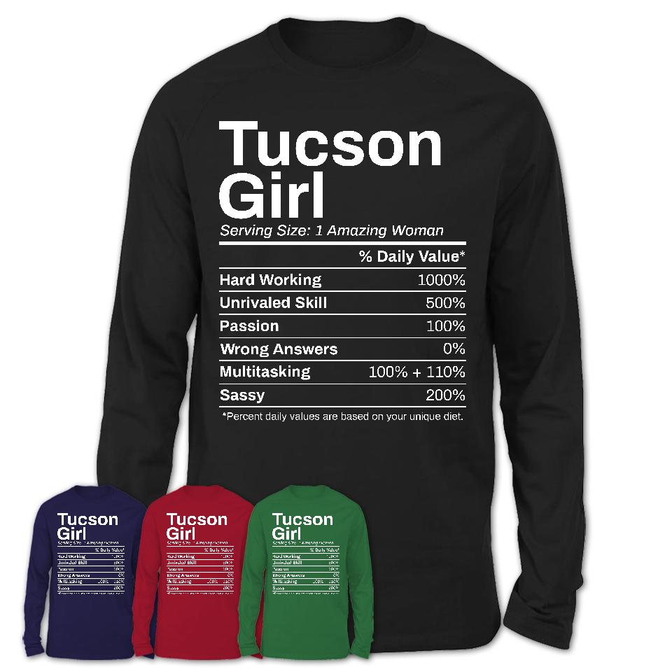 Tucson Girl Arizona Nutrition Facts Proud Vintage Sport Born Living City Home Roots USA Gift Women T-Shirt