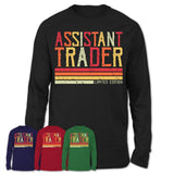 Vintage Assistant Trader Limited Edition Job Shirt, Coworker Birthday Gift Idea